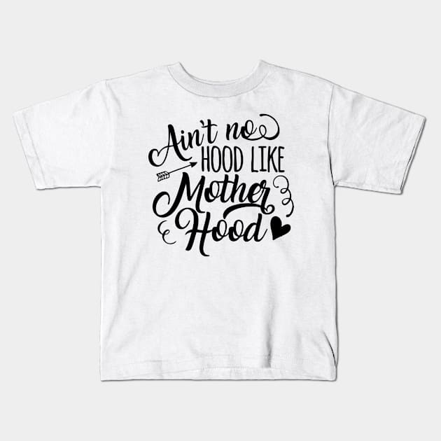 Ain't No Hood Kids T-Shirt by wolulas